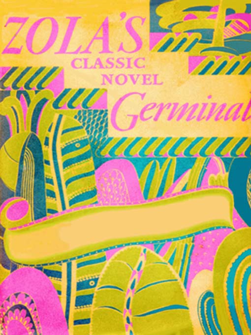 Title details for Germinal by Émile Zola - Available